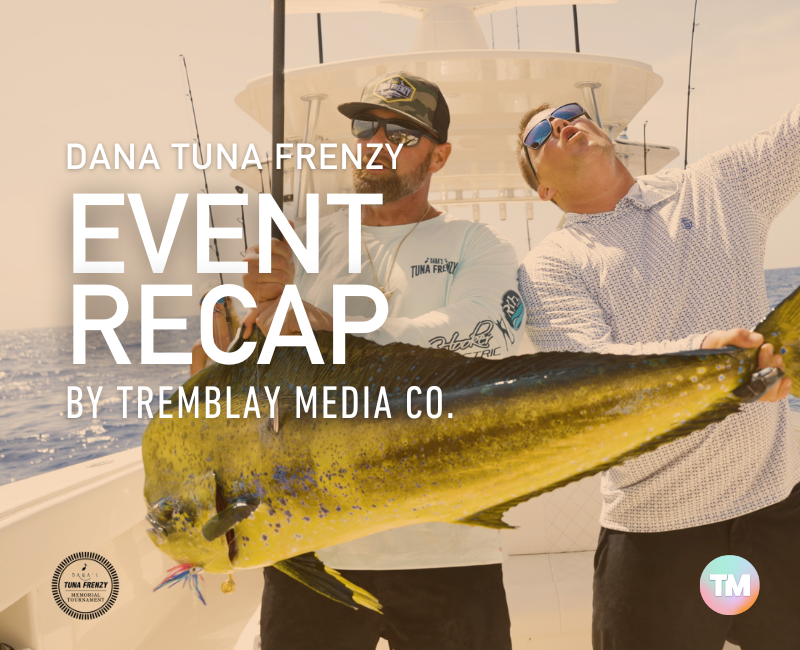 Dana Tuna Frenzy Event Recap
